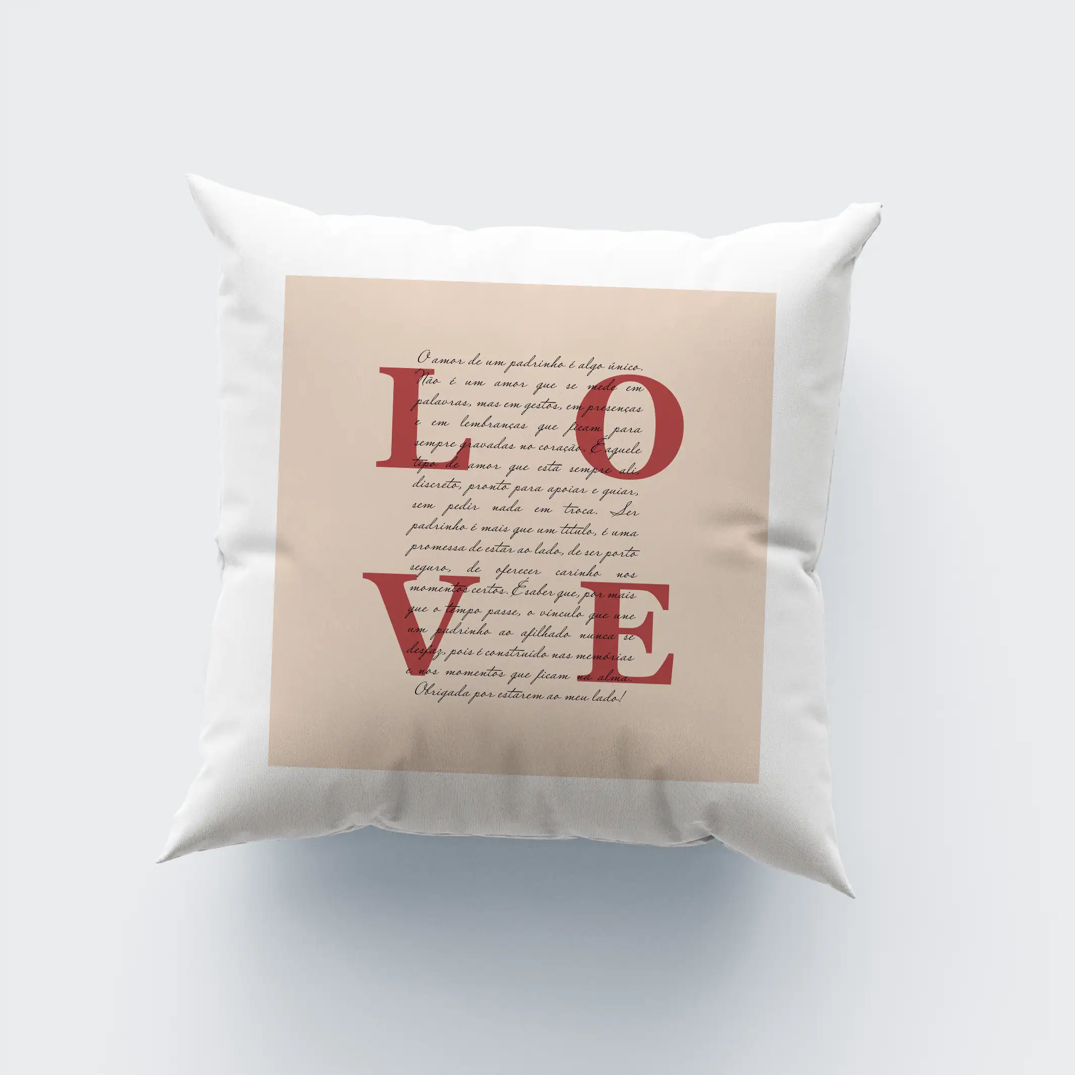 AlmofadaLovePadrinhos Amor, presente de um padrinho, valor, carinho e dedicação em um presente especial de coração.